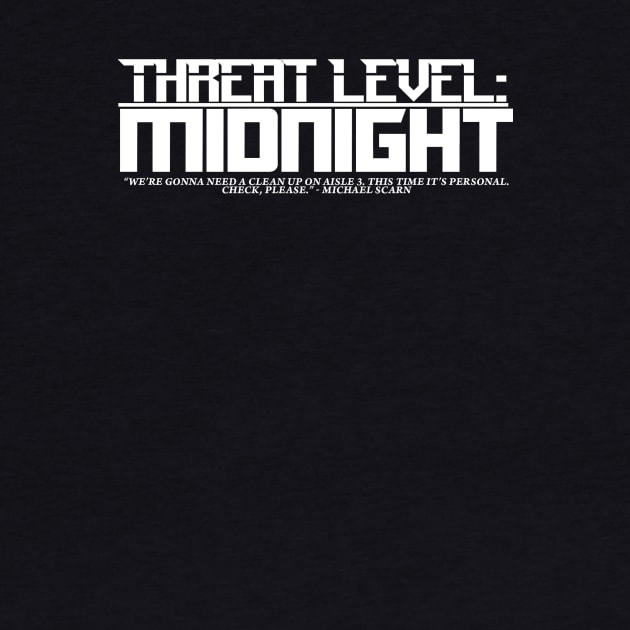 Threat Level MIDNIGHT (white lettering) by LeeHowardArtist